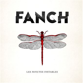 FANCH - Minutes Instables